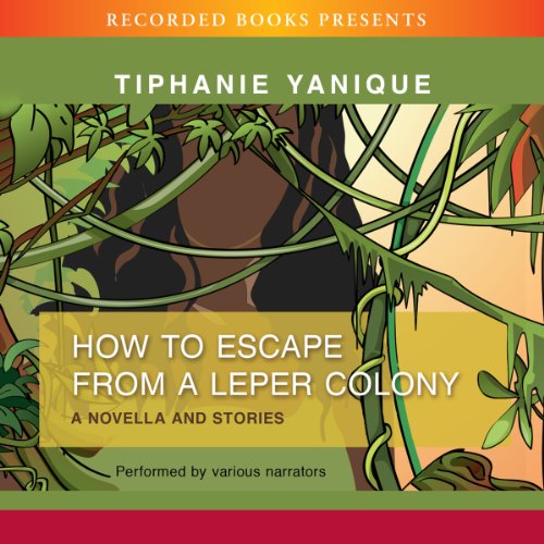 Cover of How to Escape from a Leper Colony