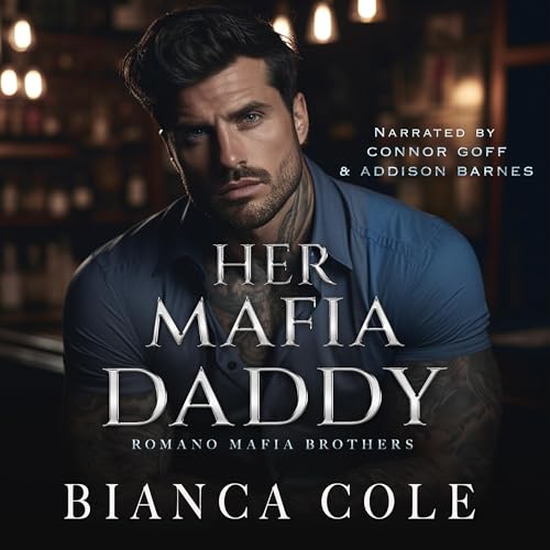 Cover of Her Mafia Daddy (A Dark Daddy Romance)