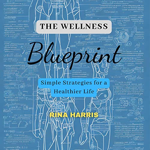 Cover of The Wellness Blueprint