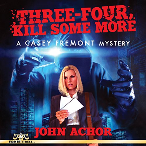 Cover of Three-Four, Kill Some More