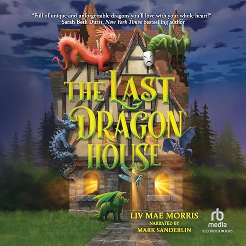Cover of The Last Dragon House