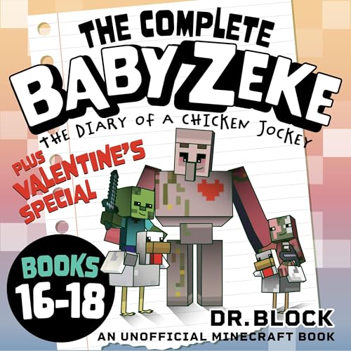 Cover of The Complete Baby Zeke, Books 16-18 + Valentine's Special