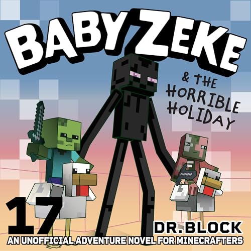Cover of Baby Zeke and the Horrible Holiday