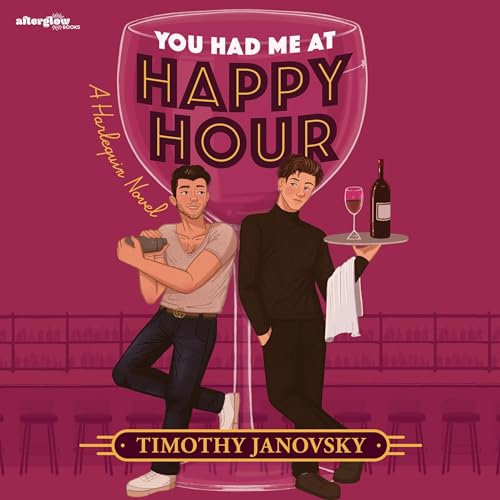 Cover of You Had Me at Happy Hour