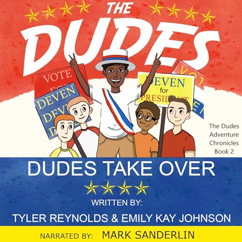 Cover of The Dudes: Dudes Take Over