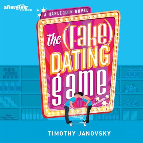 Cover of The (Fake) Dating Game