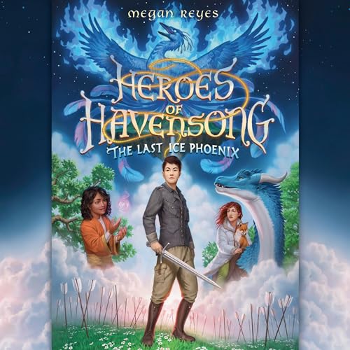Cover of Heroes of Havensong: The Last Ice Phoenix