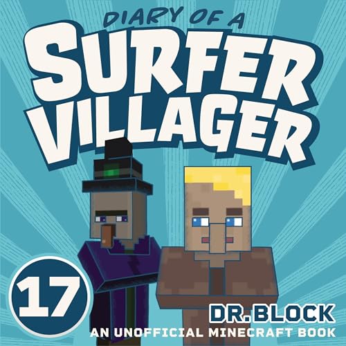 Cover of Diary of a Surfer Villager, Book 17