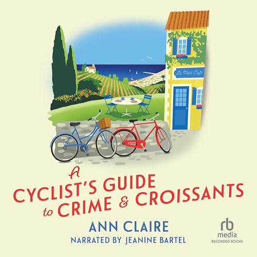 Cover of A Cyclist's Guide to Crime & Croissants