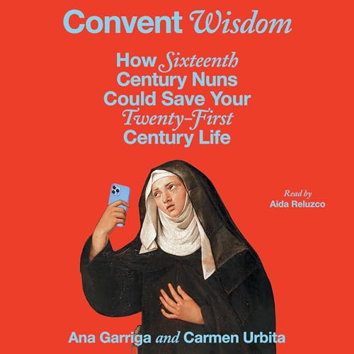 Cover of Convent Wisdom