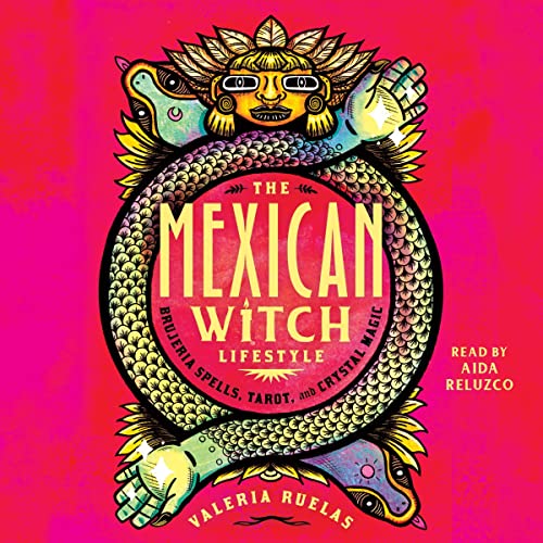 Cover of The Mexican Witch Lifestyle
