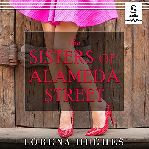 Cover of The Sisters of Alameda Street