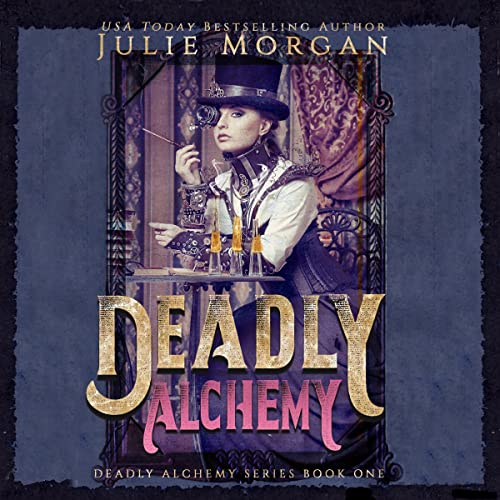 Cover of Deadly Alchemy