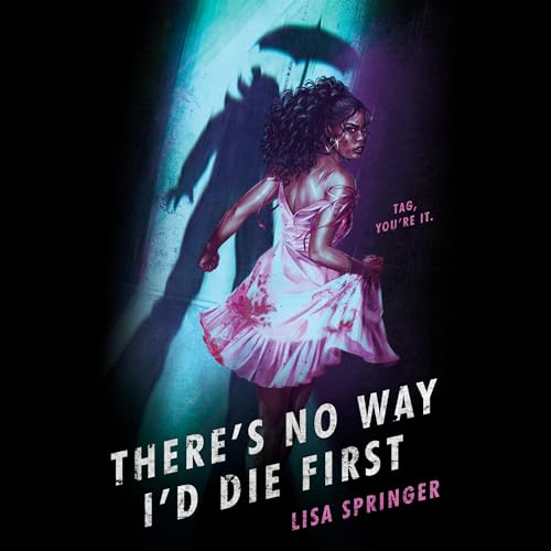 Cover of There's No Way I'd Die First