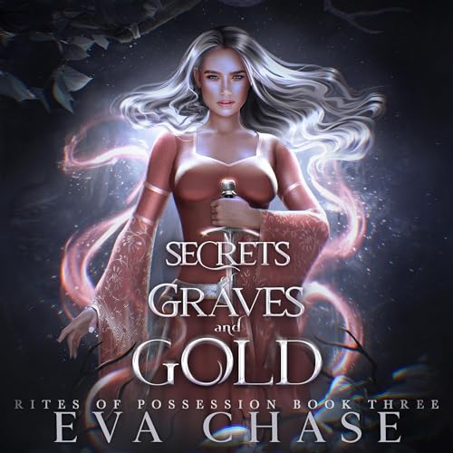 Cover of Secrets of Graves and Gold