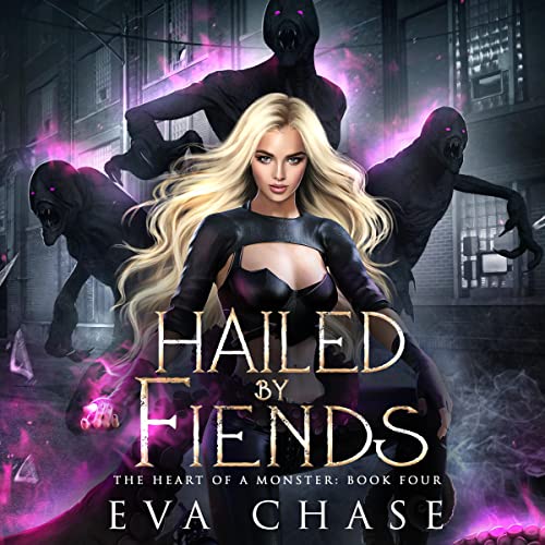 Cover of Hailed by Fiends