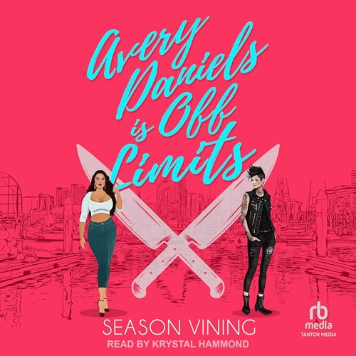 Cover of Avery Daniels is Off Limits