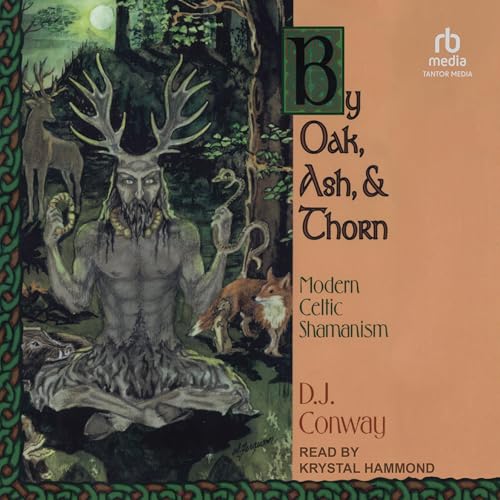 Cover of By Oak, Ash, & Thorn