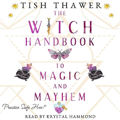 Cover of The Witch Handbook to Magic and Mayhem