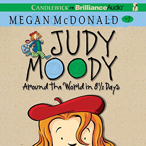 Cover of Judy Moody: Around the World in 8 1/2 Days