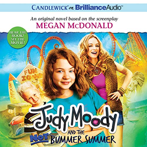 Cover of Judy Moody and the Not Bummer Summer