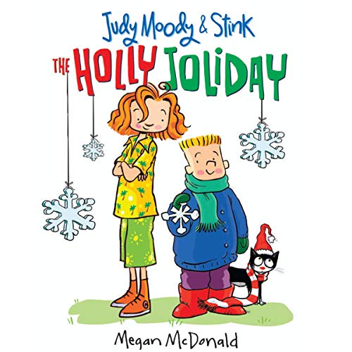 Cover of Judy Moody & Stink: The Holly Joliday