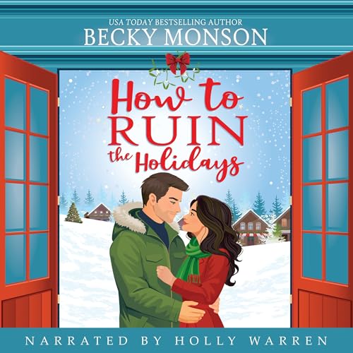 Cover of How to Ruin the Holidays