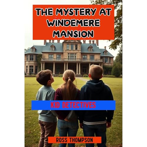 Cover of The Mystery at Windemere Mansion