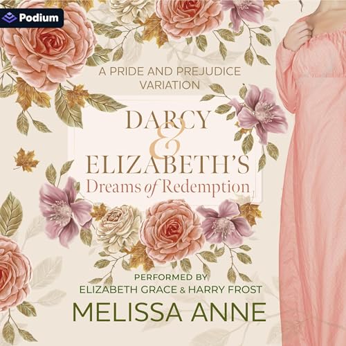 Cover of Darcy and Elizabeth's Dreams of Redemption