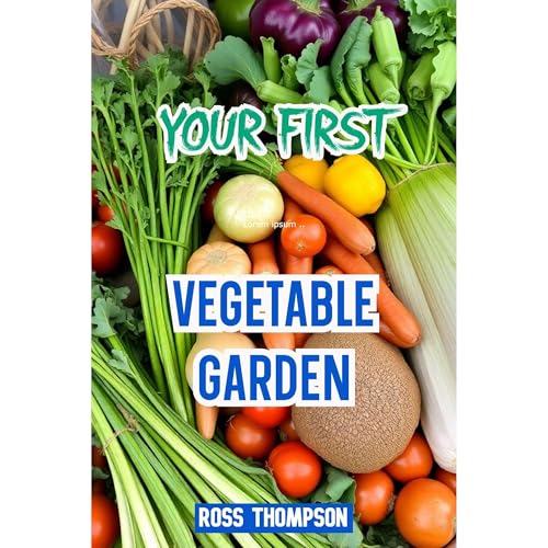 Cover of Your First Vegetable Garden