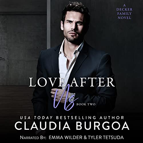 Cover of Love After Us: A Decker Family Novel