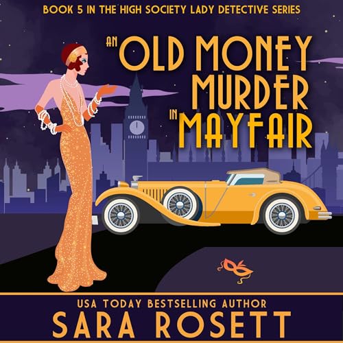 Cover of An Old Money Murder in Mayfair