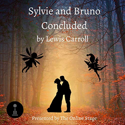 Cover of Sylvie and Bruno Concluded (Dramatized)