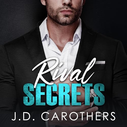 Cover of Rival Secrets