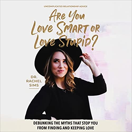 Cover of Are You Love Smart or Love Stupid?