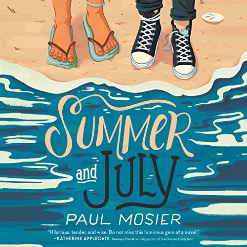 Cover of Summer and July