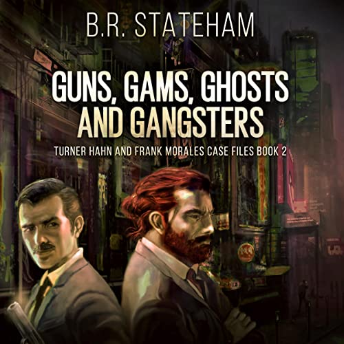 Cover of Guns, Gams, Ghosts and Gangsters