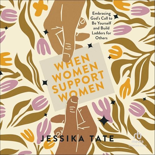 Cover of When Women Support Women