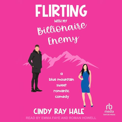 Cover of Flirting With My Billionaire Enemy