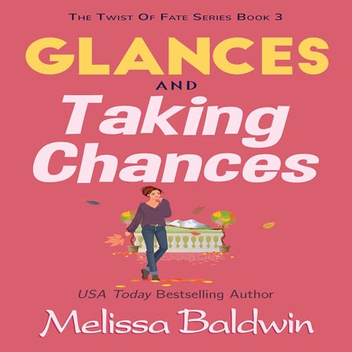Cover of Glances and Taking Chances