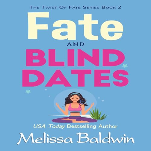 Cover of Fate and Blind Dates