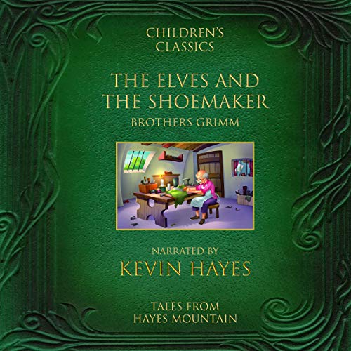 Cover of The Elves and the Shoemaker