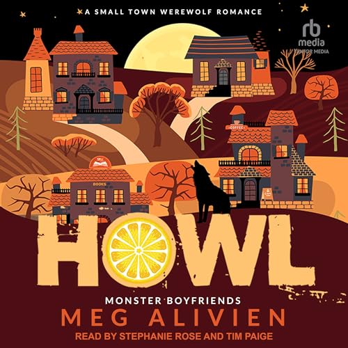 Cover of Howl: A Small Town Werewolf Romance