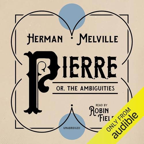 Cover of Pierre; or, the Ambiguities