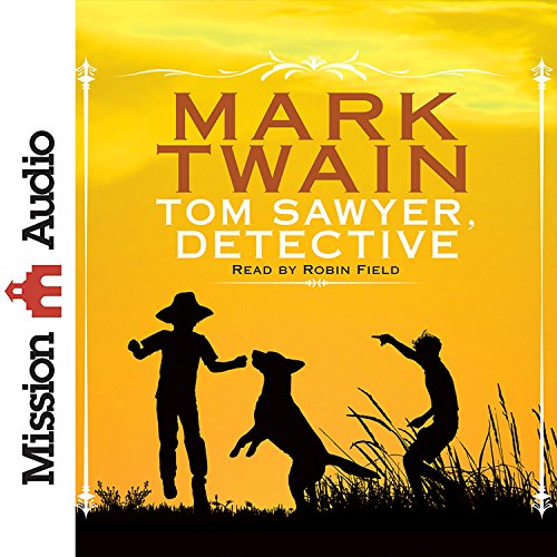 Cover of Tom Sawyer, Detective