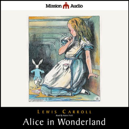 Cover of Alice in Wonderland and Through The Looking Glass