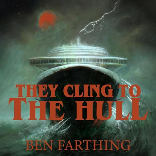 Cover of They Cling to the Hull