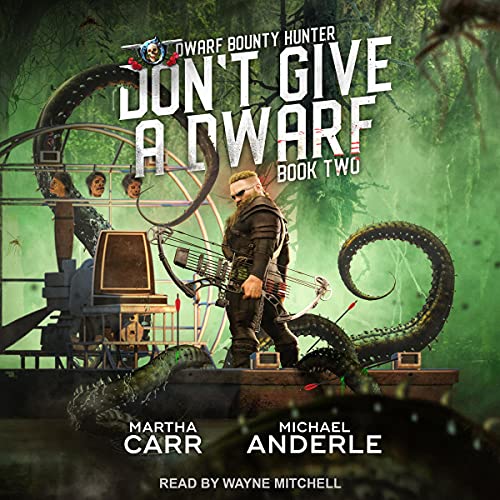Cover of Don’t Give A Dwarf