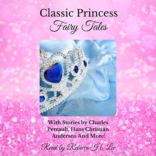 Cover of Classic Princess Fairy Tales