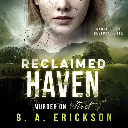 Cover of Reclaimed Haven: Murder on First